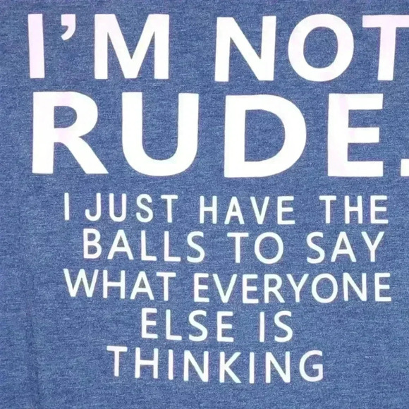 I'M NOT RUDE.. NWT Unisex Large VNeck - Picture 3 of 5